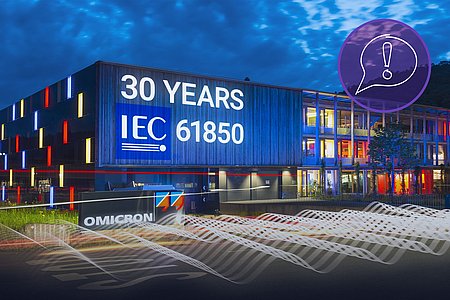 IEC 61850 and OMICRON - a long-lasting connection